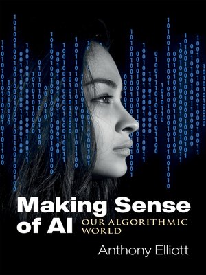 cover image of Making Sense of AI